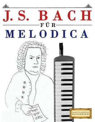 Book cover for J. S. Bach F r Melodica