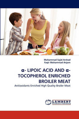 Book cover for - Lipoic Acid and -Tocopherol Enriched Broiler Meat