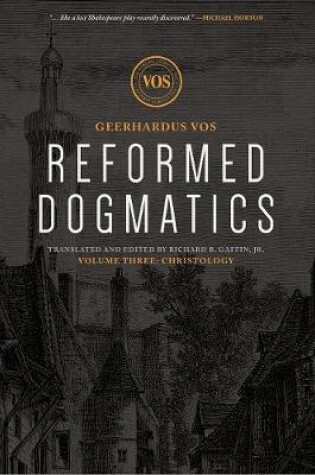 Cover of Reformed Dogmatics: Christology