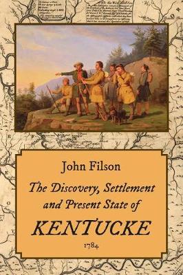 Book cover for The Discovery, Settlement and Present State of Kentucke (1784)