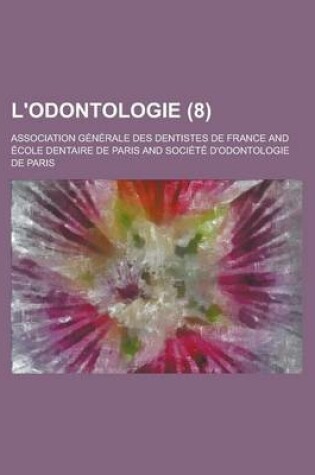 Cover of L'Odontologie (8 )