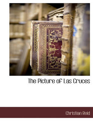 Book cover for The Picture of Las Cruces