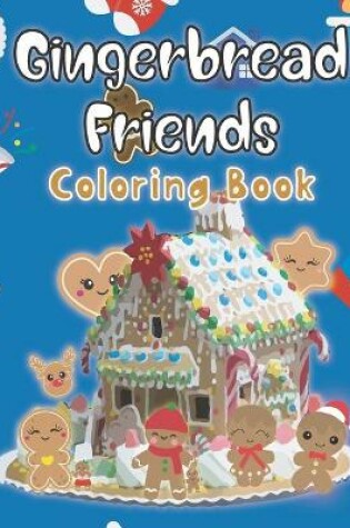 Cover of Gingerbread Friends Coloring Book