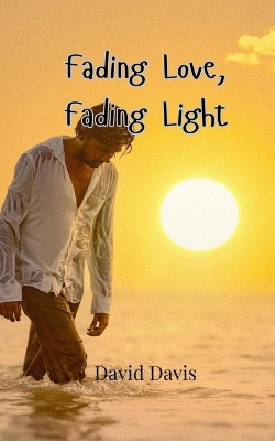 Book cover for Fading Love, Fading Light