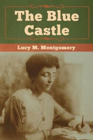 Cover of The Blue Castle
