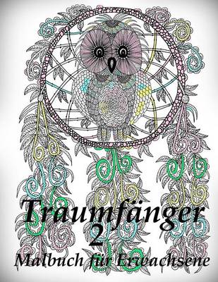 Book cover for Traumf nger 2 - Malbuch F r Erwachsene