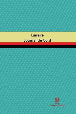 Cover of Lunaire Journal de bord