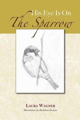 Book cover for His Eye Is On The Sparrow