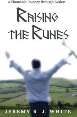 Cover of Raising the Runes