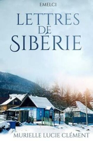 Cover of Lettres de Sib rie