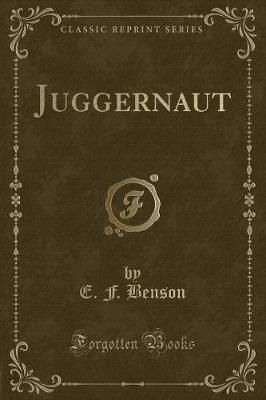 Book cover for Juggernaut (Classic Reprint)