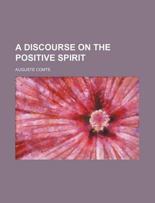 Book cover for A Discourse on the Positive Spirit