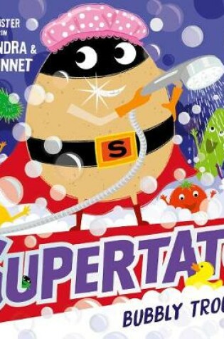 Cover of Supertato: Bubbly Troubly