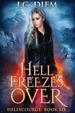 Cover of Hell Freezes Over