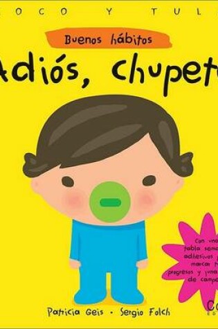 Cover of Adios, Chupete!