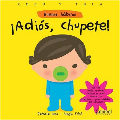 Cover of Adios, Chupete!