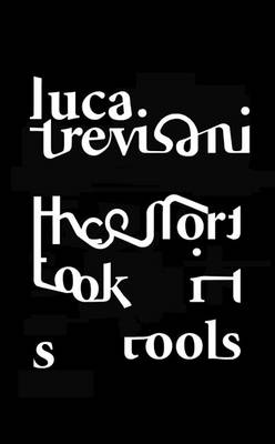 Book cover for Luca Trevisian: The Effort Took Its Tools