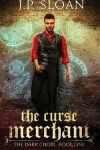 Book cover for The Curse Merchant