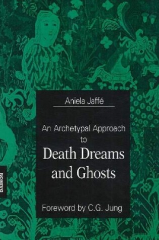 Cover of Archetypal Approach to Death Dreams & Ghosts