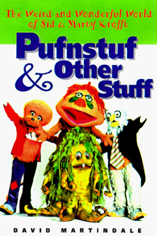 Cover of Pufnstuf & Other Stuff