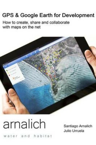 Cover of GPS and Google Earth for Development