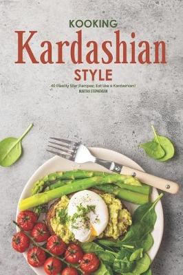 Book cover for Kooking Kardashian Style
