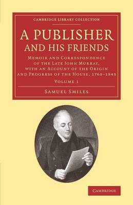 Cover of A Publisher and his Friends: Volume 1