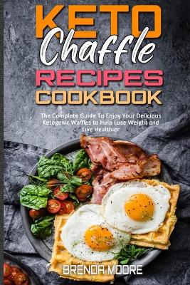 Book cover for Keto Chaffle Recipes Cookbook