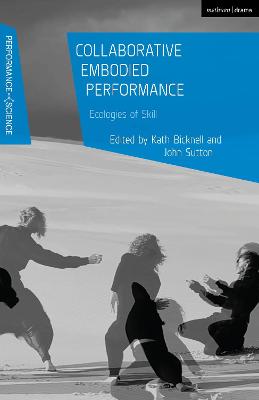 Cover of Collaborative Embodied Performance