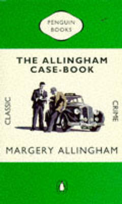Cover of The Allingham Case Book