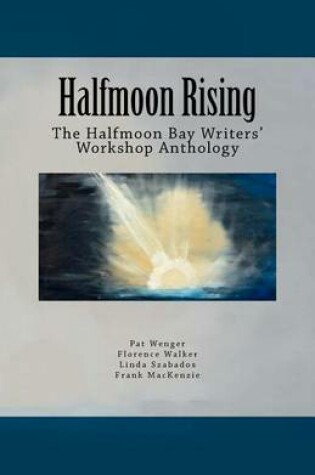 Cover of Halfmoon Rising