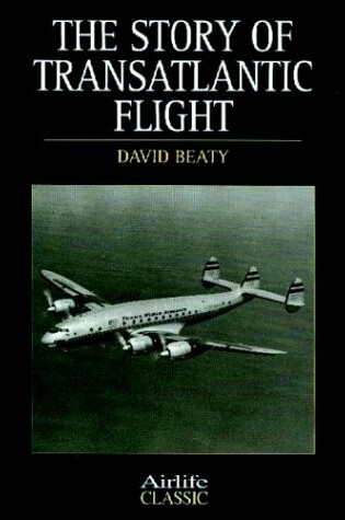Cover of The Story of Transatlantic Flight