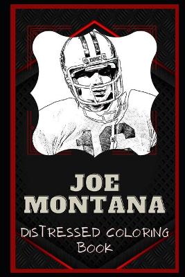 Book cover for Joe Montana Distressed Coloring Book