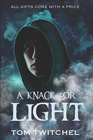 Cover of A Knack For Light