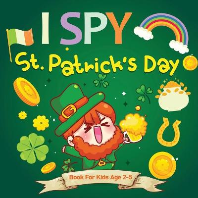 Book cover for I Spy St. Patrick's Day
