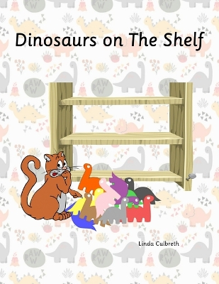 Cover of Dinosaurs on The Shelf