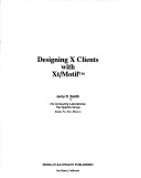 Book cover for Designing X Clients with Xt/Motif