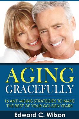 Book cover for Aging Gracefully