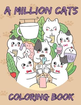 Book cover for A Million Cats Coloring Book