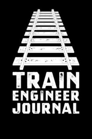 Cover of Train Engineer Journal