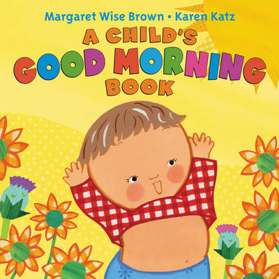 Book cover for A Child's Good Morning Book