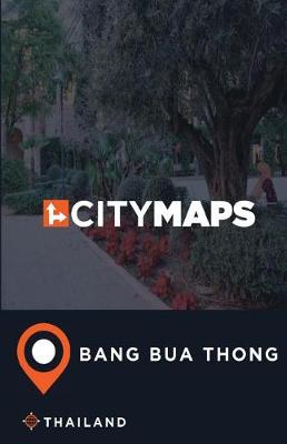 Book cover for City Maps Bang Bua Thong Thailand