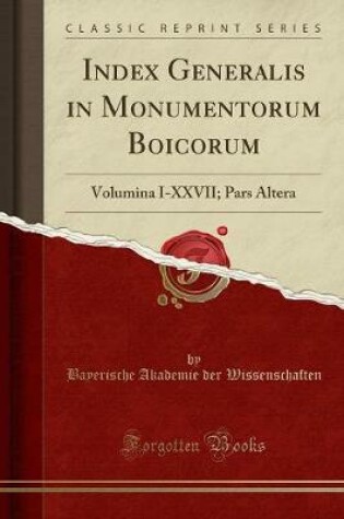 Cover of Index Generalis in Monumentorum Boicorum