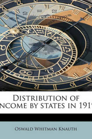 Cover of Distribution of Income by States in 1919