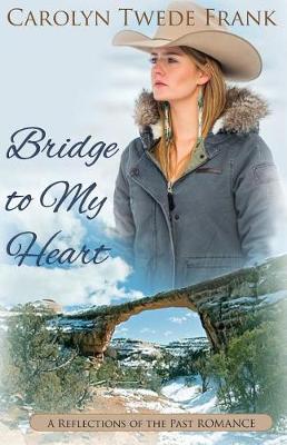 Book cover for Bridge to My Heart