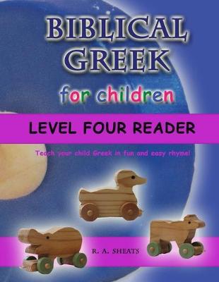 Book cover for Biblical Greek for Children Level Four Reader