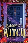 Book cover for Jealousy's A Witch