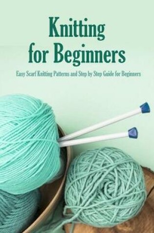 Cover of Knitting for Beginners