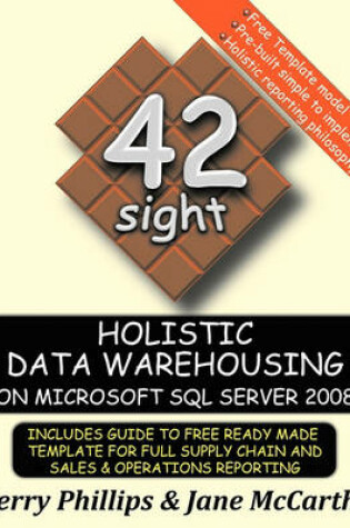 Cover of Holistic Data Warehousing on Microsoft SQL Server 2008