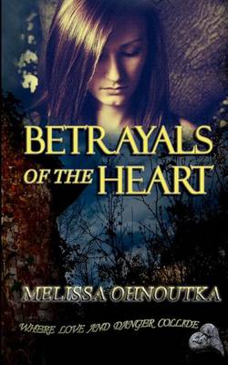 Book cover for Betrayals of the Heart